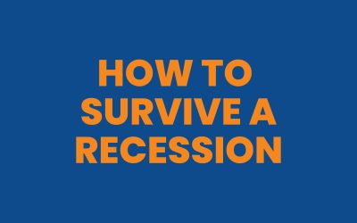 How To Survive A Recession?