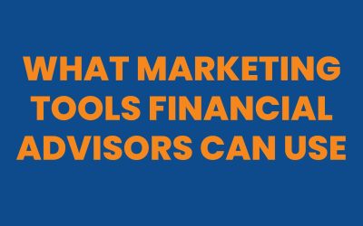 What Marketing Tools Financial Advisors Can Use?