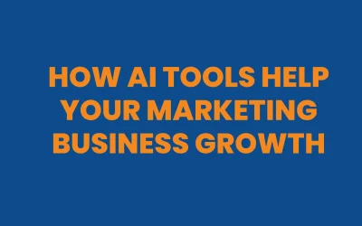 How AI Tools Help Your Marketing Business Growth